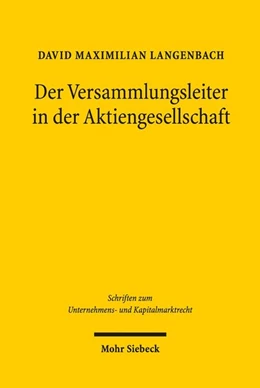 Abbildung von Langenbach | Der Versammlungsleiter in der Aktiengesellschaft | 1. Auflage | 2018 | beck-shop.de