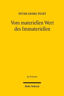 Abbildung von Picht | Vom materiellen Wert des Immateriellen | 1. Auflage | 2018 | beck-shop.de
