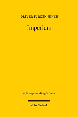 Abbildung von Junge | Imperium | 1. Auflage | 2018 | beck-shop.de