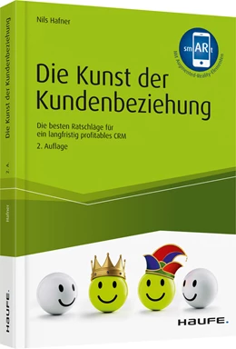 Abbildung von Hafner | Die Kunst der Kundenbeziehung | 2. Auflage | 2019 | beck-shop.de