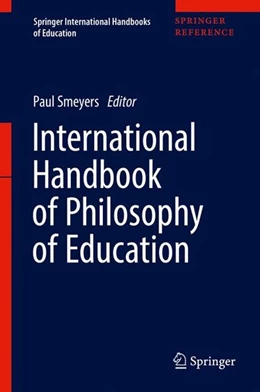 Abbildung von Smeyers | International Handbook of Philosophy of Education | 1. Auflage | 2018 | beck-shop.de