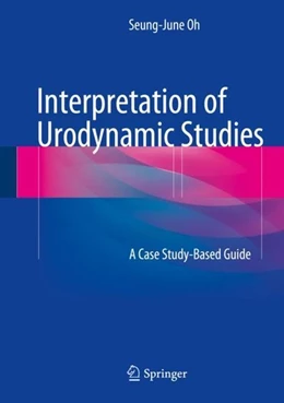 Abbildung von Oh | Interpretation of Urodynamic Studies | 1. Auflage | 2018 | beck-shop.de