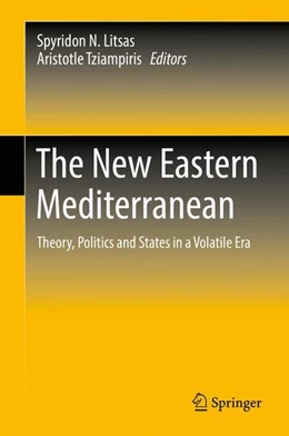 Abbildung von Litsas / Tziampiris | The New Eastern Mediterranean | 1. Auflage | 2018 | beck-shop.de