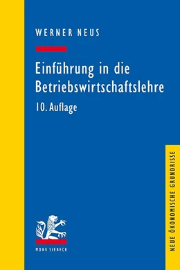 Abbildung von Neus | Einführung in die Betriebswirtschaftslehre | 10. Auflage | 2018 | beck-shop.de