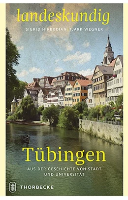 Abbildung von Hirbodian / Wegner | Tübingen | 1. Auflage | 2018 | beck-shop.de