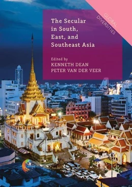 Abbildung von Dean / Veer | The Secular in South, East, and Southeast Asia | 1. Auflage | 2018 | beck-shop.de