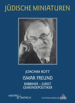 Abbildung von Rott | Ismar Freund | 1. Auflage | 2018 | beck-shop.de