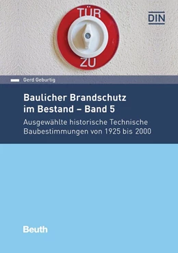 Abbildung von Geburtig | Baulicher Brandschutz im Bestand - Band 5 | 1. Auflage | 2018 | beck-shop.de