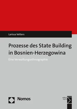 Abbildung von Vetters | Prozesse des State Building in Bosnien-Herzegowina | 1. Auflage | 2020 | beck-shop.de