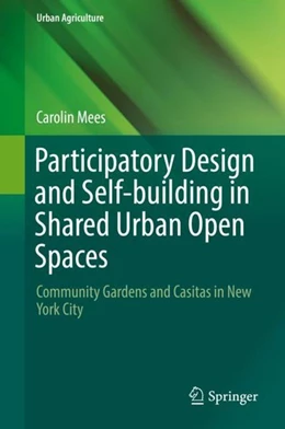 Abbildung von Mees | Participatory Design and Self-building in Shared Urban Open Spaces | 1. Auflage | 2018 | beck-shop.de