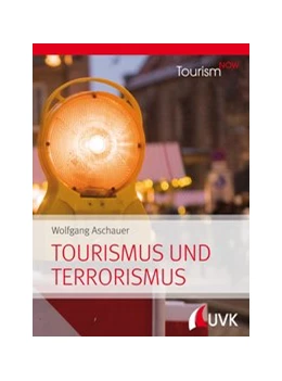 Abbildung von Aschauer | Tourism NOW: Tourismus und Terrorismus | 1. Auflage | 2024 | beck-shop.de