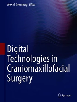 Abbildung von Greenberg | Digital Technologies in Craniomaxillofacial Surgery | 1. Auflage | | beck-shop.de