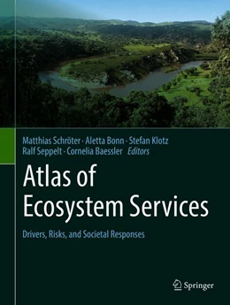 Abbildung von Schröter / Bonn | Atlas of Ecosystem Services | 1. Auflage | 2019 | beck-shop.de