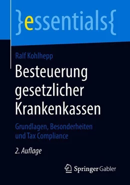 Abbildung von Kohlhepp | Besteuerung gesetzlicher Krankenkassen | 2. Auflage | 2018 | beck-shop.de