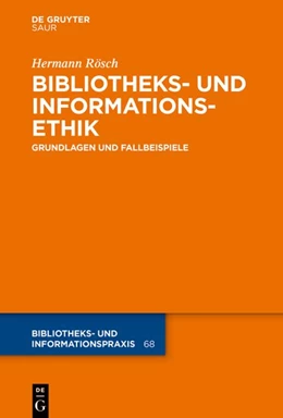 Abbildung von Rösch | Bibliotheks- und Informationsethik | 1. Auflage | 2019 | beck-shop.de