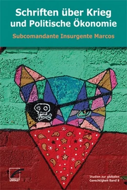 Abbildung von Subcomandante Insurgente Marcos | Schriften über Krieg und Politische Ökonomie | 1. Auflage | 2020 | beck-shop.de