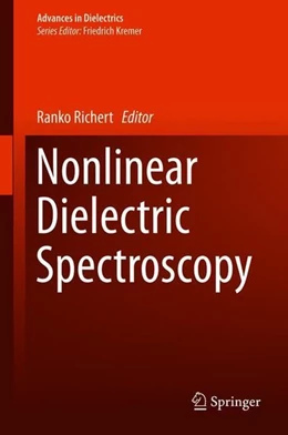 Abbildung von Richert | Nonlinear Dielectric Spectroscopy | 1. Auflage | 2018 | beck-shop.de