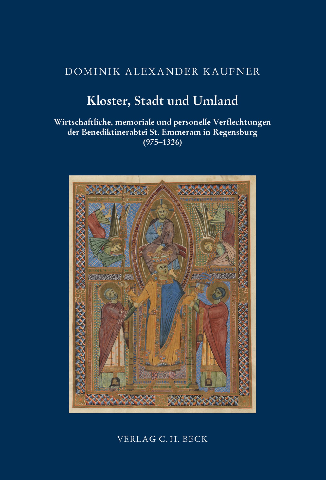 Cover: Kaufner, Dominik Alexander, Kloster, Stadt und Umland