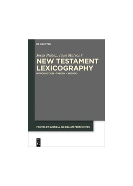 Abbildung von Peláez / Mateos | New Testament Lexicography | 1. Auflage | 2018 | beck-shop.de