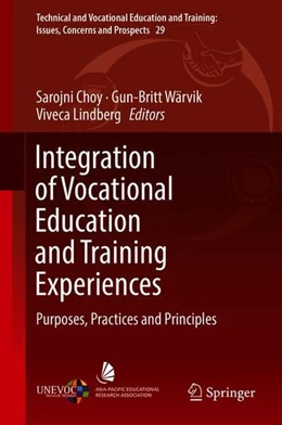 Abbildung von Choy / Wärvik | Integration of Vocational Education and Training Experiences | 1. Auflage | 2018 | beck-shop.de