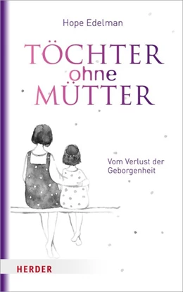 Abbildung von Edelman | Töchter ohne Mütter | 1. Auflage | 2018 | beck-shop.de
