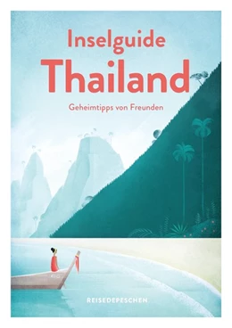 Abbildung von Hillmer / Klaus | Inselguide Thailand - Reiseführer Inseln und Strände | 1. Auflage | 2019 | beck-shop.de