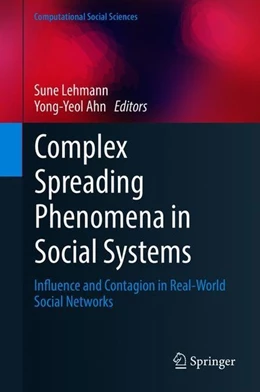 Abbildung von Lehmann / Ahn | Complex Spreading Phenomena in Social Systems | 1. Auflage | 2018 | beck-shop.de