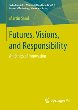 Abbildung von Sand | Futures, Visions, and Responsibility | 1. Auflage | 2018 | beck-shop.de