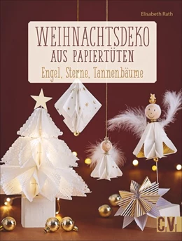Abbildung von Rath | Weihnachtsdeko aus Papiertüten | 1. Auflage | 2018 | beck-shop.de