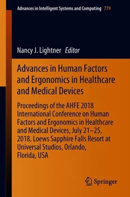 Abbildung von Lightner | Advances in Human Factors and Ergonomics in Healthcare and Medical Devices | 1. Auflage | 2018 | beck-shop.de