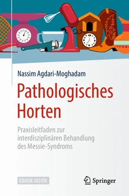 Abbildung von Agdari-Moghadam | Pathologisches Horten | 1. Auflage | 2018 | beck-shop.de
