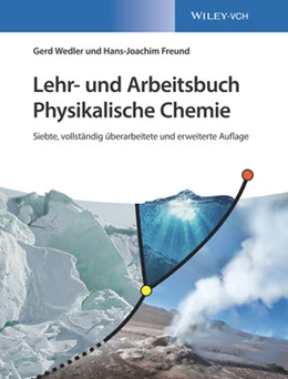 Abbildung von Wedler / Freund | Lehr- und Arbeitsbuch Physikalische Chemie | 7. Auflage | 2018 | beck-shop.de