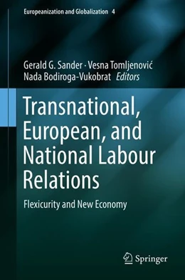 Abbildung von Sander / Tomljenovic | Transnational, European, and National Labour Relations | 1. Auflage | 2018 | beck-shop.de