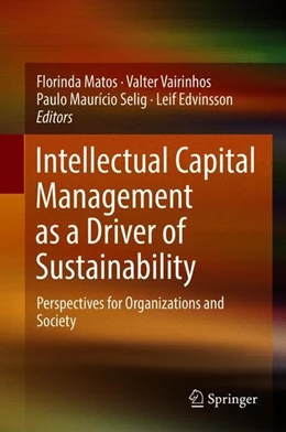 Abbildung von Matos / Vairinhos | Intellectual Capital Management as a Driver of Sustainability | 1. Auflage | 2018 | beck-shop.de