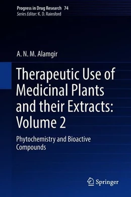 Abbildung von Alamgir | Therapeutic Use of Medicinal Plants and their Extracts: Volume 2 | 1. Auflage | 2018 | beck-shop.de
