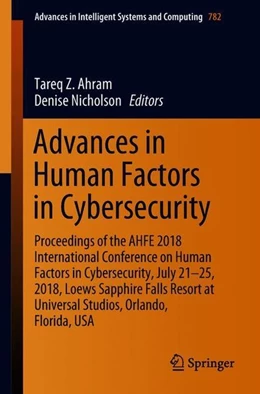 Abbildung von Ahram / Nicholson | Advances in Human Factors in Cybersecurity | 1. Auflage | 2018 | beck-shop.de