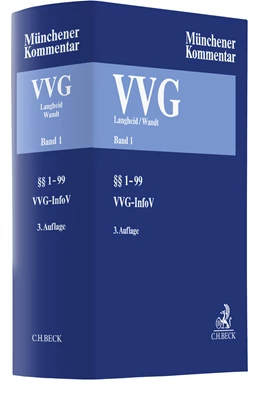 Abbildung von Langheid / Wandt | Münchener Kommentar Versicherungsvertragsgesetz: VVG, Band 1: §§ 1-99, VVG-InfoV | 3. Auflage | 2022 | beck-shop.de