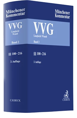 Abbildung von Langheid / Wandt | Münchener Kommentar Versicherungsvertragsgesetz: VVG, Band 2: §§ 100-216 | 3. Auflage | 2024 | beck-shop.de