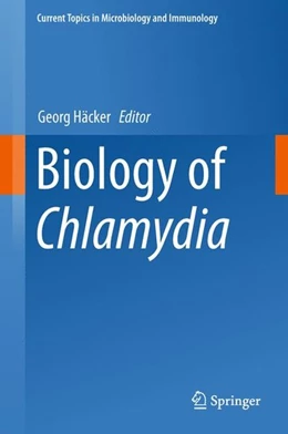 Abbildung von Häcker | Biology of Chlamydia | 1. Auflage | 2018 | beck-shop.de