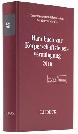 Abbildung von Handbuch zur Körperschaftsteuerveranlagung 2018: KSt 2018 | 2019