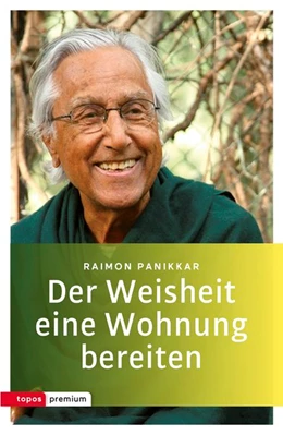 Abbildung von Pannikar / Bochinger | Der Weisheit eine Wohnung bereiten | 1. Auflage | 2018 | beck-shop.de
