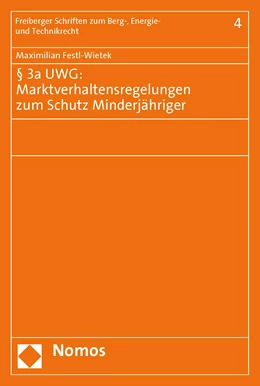 Abbildung von Festl-Wietek | § 3a UWG: Marktverhaltensregelungen zum Schutz Minderjähriger | 1. Auflage | 2018 | 4 | beck-shop.de