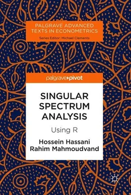 Abbildung von Hassani / Mahmoudvand | Singular Spectrum Analysis | 1. Auflage | 2018 | beck-shop.de