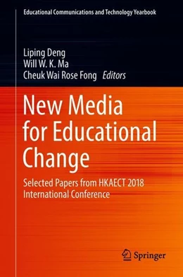 Abbildung von Deng / Ma | New Media for Educational Change | 1. Auflage | 2018 | beck-shop.de