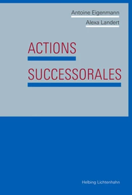 Abbildung von Eigenmann / Landert | Actions successorales | 1. Auflage | 2019 | beck-shop.de