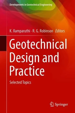 Abbildung von Ilamparuthi / Robinson | Geotechnical Design and Practice | 1. Auflage | 2018 | beck-shop.de