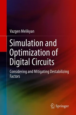 Abbildung von Melikyan | Simulation and Optimization of Digital Circuits | 1. Auflage | 2018 | beck-shop.de