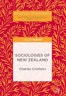Abbildung von Crothers | Sociologies of New Zealand | 1. Auflage | 2018 | beck-shop.de