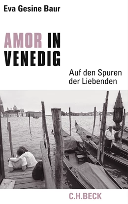 Abbildung von Baur, Eva Gesine | Amor in Venedig | 1. Auflage | 2009 | beck-shop.de