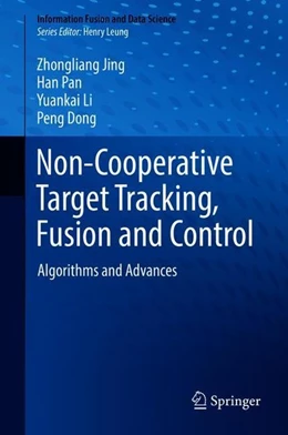 Abbildung von Jing / Pan | Non-Cooperative Target Tracking, Fusion and Control | 1. Auflage | 2018 | beck-shop.de
